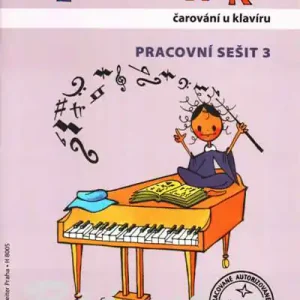 Klavihrátky pracovní sešit 3 - Kompletní a dlouhodobý průvodce hudební teorií pro starší a pokročilejší klavíristy Nejlepší Cena