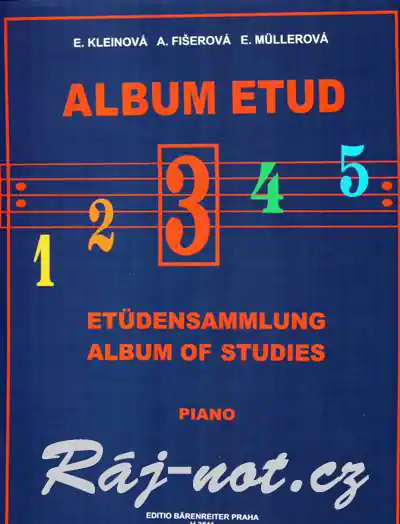 Album etud 3 - Eliška Kleinová, Alena Fišerová, Eva Müllerová Nejlepší Volba