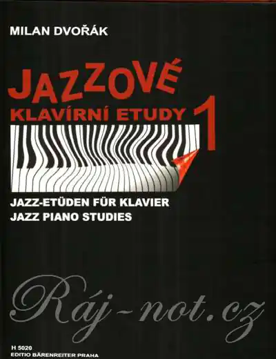 Must-Have Jazzové klavírní etudy 1 - Milan Dvořák