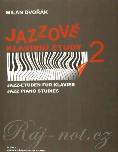 Expresní Doručení Jazzové klavírní etudy 2 - Milan Dvořák