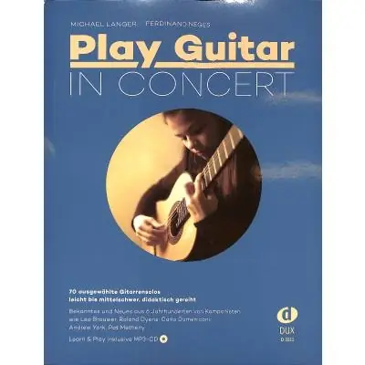 Přímo Od Výrobce Play Guitar In Concert 70 kytarových sól pro koncerty