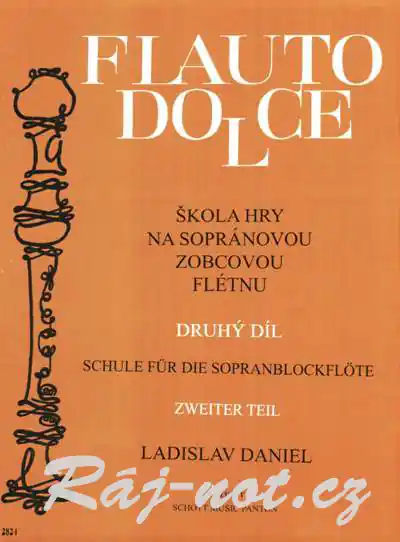 Flauto Dolce 2 - škola hry na sopránovou flétnu - Ladislav Daniel Víkendová Akce