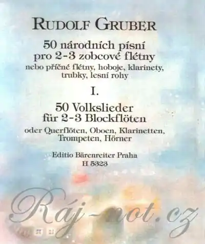 Levný 50 národních písní I. - pro 2 nebo 3 zobcové flétny - Rudolf Gruber
