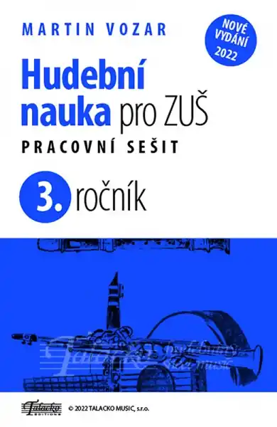 Hudební nauka pro ZUŠ 3. ročník - nové vydání Nízká Cena
