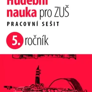 Bezpečná Platba Hudební nauka pro ZUŠ 5. ročník - nové vydání