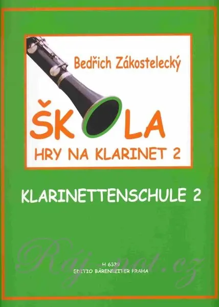 Oblíbený Škola hry na klarinet 2 - Bedřich Zákostelecký