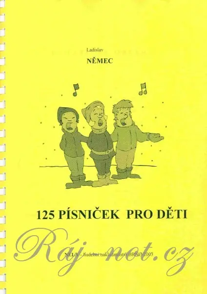 Nakupujte Hned 125 písniček pro děti - Ladislav Němec