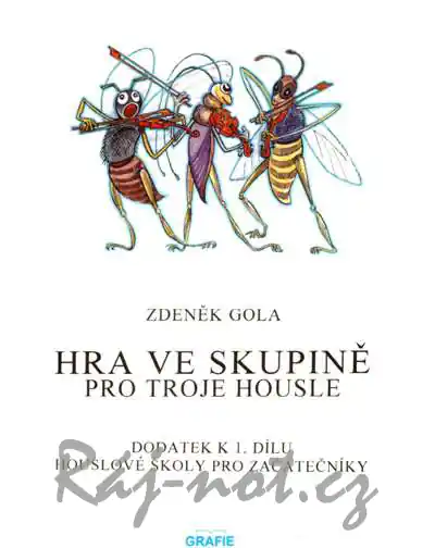 Hra ve skupině pro troje housle - Zdeněk Gola Cenově Výhodný