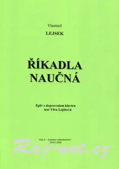 Nová Kolekce Říkadla naučná zpěv s doprovodem klavíru od Vlastimil Lejsek