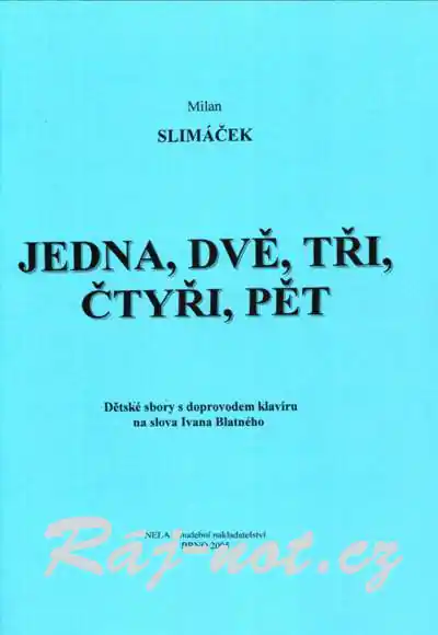 Top Prodej Jedna, dvě, tři, čtyři, pět - Milan Slimáček