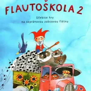 Flautoškola 2 - moderní učebnice pro zobcovou flétnu Ověřený