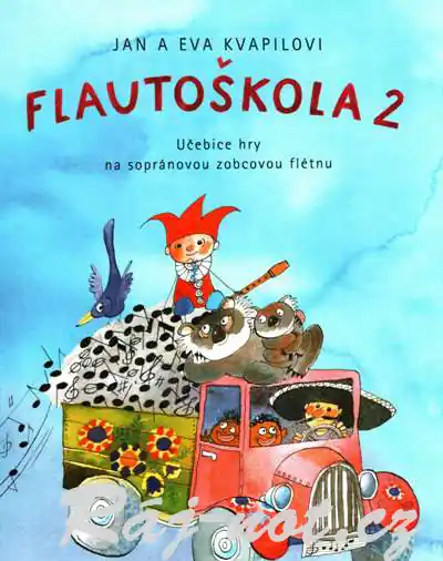 Flautoškola 2 - moderní učebnice pro zobcovou flétnu Ověřený