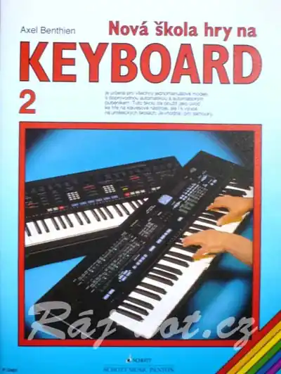 Nakupujte Hned Nová škola hry na keyboard 2 - Axel Benthien