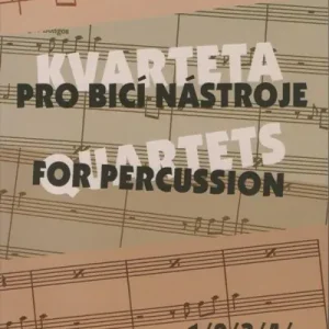 KVARTETA PRO BICÍ NÁSTROJE (1-4) - Libor Kubánek Ověřený
