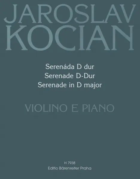 Serenáda D dur pro housle a klavír od Kocian Jaroslav Levný