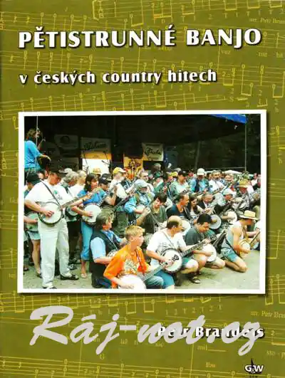 Bezpečná Platba Pětistrunné banjo v českých country hitech + DVD - Petr Brandejs