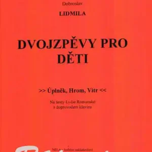Víkendová Akce Dvojzpěvy pro děti - Lidmila Dobroslav
