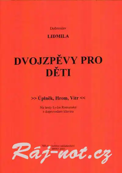 Víkendová Akce Dvojzpěvy pro děti - Lidmila Dobroslav