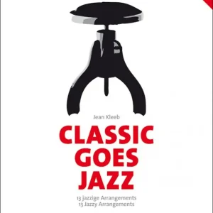 Classic goes Jazz - 13 Jazzových úprav pro klavír - Kleeb, Jean Akční Cena
