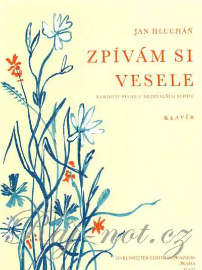 Zpívám si vesele - Národní písně v jednoduchém stylu pro klavír Originální