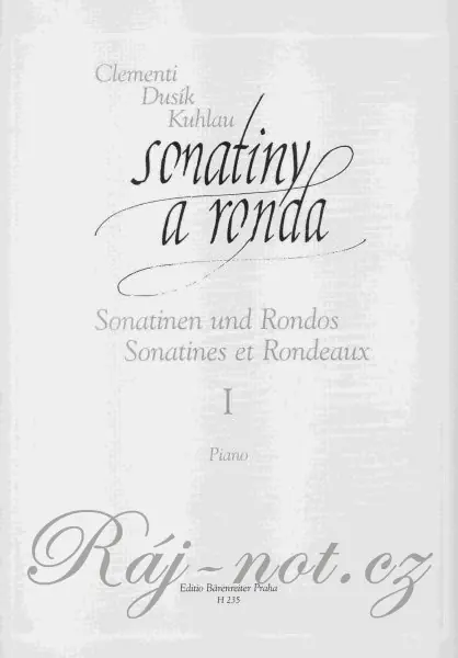 Sonatiny a ronda pro klavír 1 - Clementi, Dusík, Kuhlau Omezená Nabídka