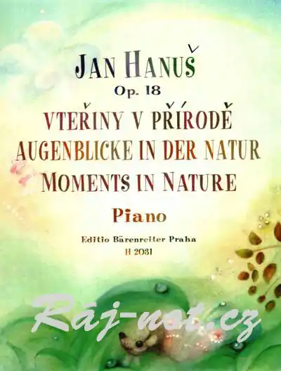 Přímo Od Výrobce Vteřiny v přírodě pro klavír op. 18 od Jan Hanuš
