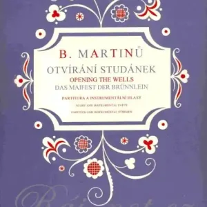 Ihned K Objednání Otvírání studánek - Bohuslav Martinů