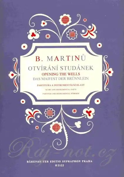 Ihned K Objednání Otvírání studánek - Bohuslav Martinů