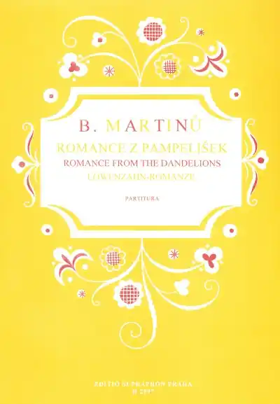 Romance z pampelišek pro soprán sólo a smíšený sbor - Bohuslav Martinů Sezónní Sleva