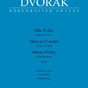 Must-Have Mše D dur op. 86 (varhanní verze) SATB - Antonín Dvořák