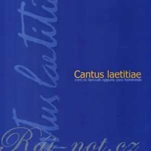 Cantus laetitiae dětský nebo ženský sbor a cappella - Zdeněk Pololáník Výprodej