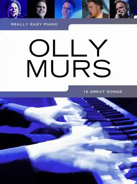Oblíbený Really Easy Piano Olly Murs - 18 jednoduchých úprav písní pro klavír
