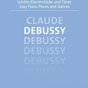 Časově Omezené Snadné klavírní skladby a tance - Claude Debussy