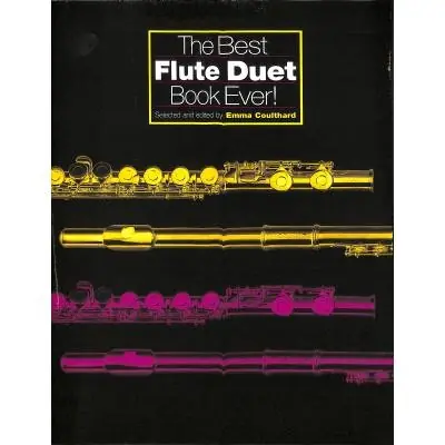 Koupit Online The Best Flute Duet Book Ever - dueta pro dvě příčné flétny