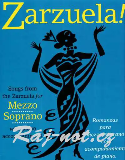 Omezená Nabídka Zarzuela pro Mezzo Soprano a klavír