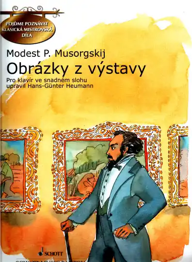Obrázky z výstavy - Mussorgskij, Modest - pro klavír ve snadném slohu Jen Po Omezenou Doba
