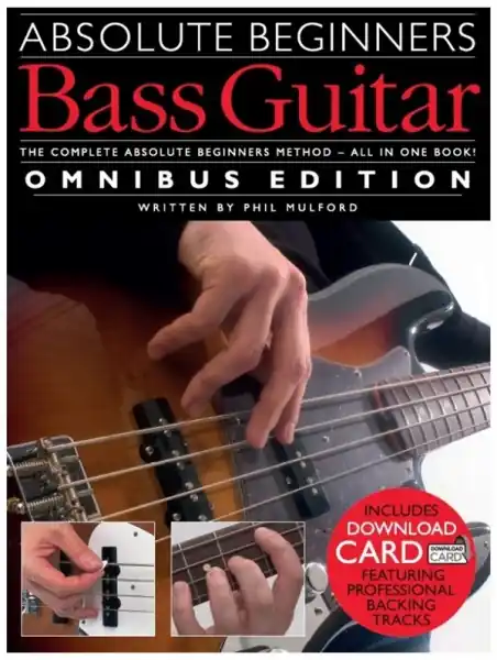 Dokud Zásoby Vydrží Absolute Beginners Bass Guitar - Omnibus Edition (Book/Audio Download)