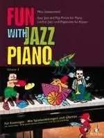 Fun with Jazz Piano III - jednoduhé úpravy slavných světových melodií v jazzovém a popovém stylu Pouze Dnes