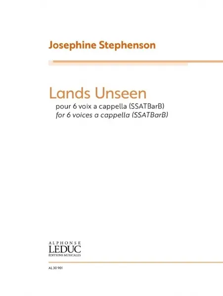 Ihned K Objednání Lands Unseen - pro sbor SSATBarB a Cappella