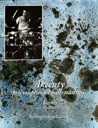 Akcenty pro soupravu bicích nástrojů - Miloš Veselý Pouze Dnes