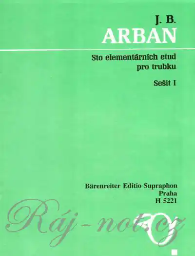 Sto elementárních etud pro trubku I. - Jean-Baptiste Arban Cenová Bomba