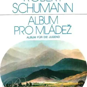 Album pro mládež op. 68 noty pro klavír od Robert Schumann Vrácení Zdarma