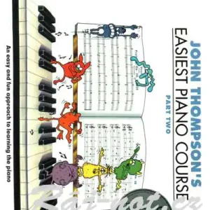 Hit Sezóny John Thompsons Easiest Piano Course Part Two