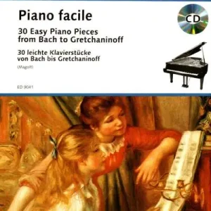 Easy Piano Classics - 30 Famous Pieces from Bach to Gretchaninoff Ihned K Objednání