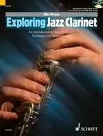 Výprodej Exploring Jazz Clarinet - An Introduction to Jazz Harmony, Technique and Improvisation noty pro klarinet od Ollie Weston