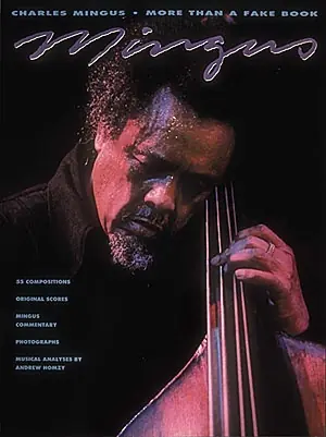 Finální Výprodej Charles Mingus - More Than A Fake Book