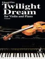 Ihned K Objednání Twilight Dream - housle a klavír - Eduard Puetz