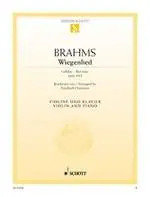 Nejlepší Cena Wiegenlied F major - pro housle a klavír od Lullaby - Berceuse, op. 49/4 - Johannes Brahms