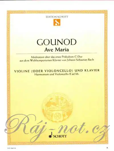 Nakupujte Hned Ave Maria - Johann Sebastian Bach - Charles Gounod - Violine (Violoncello) und Klavier