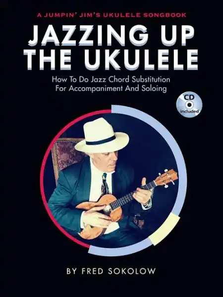 Jazzing Up The Ukulele - 7 skladeb pro ukulele Cenový Hit
